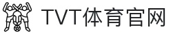 TVT体育·(TVT SPORTS)